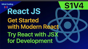 S01V04: Try React with JSX for Development