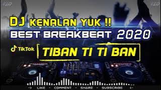 DJ VIRAL BEST BREAKBEAT JUNGLE DUTCH TIBAN TI TI BAN TERBARU 2020  FULL BASS