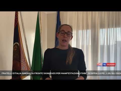 FRATELLI D'ITALIA RINGRAZIA FRONTE SKINHEADS PER MANIFESTAZIONE FOIBE: SCOPPIA LA PO... | 20/02/2024