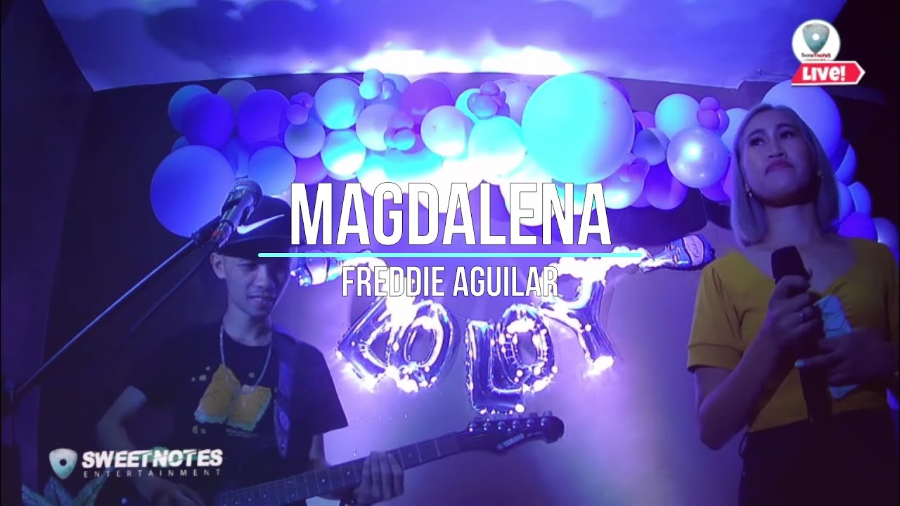 Magdalena | Freddie Aguilar - Sweetnotes Cover Magdalena | Freddie Aguilar - Sweetnotes Cover