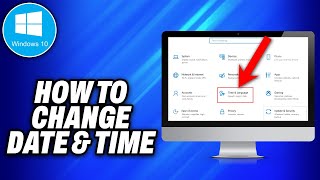 Famous How To Change Date and Time in Windows 10 -Easy Fix Wealth