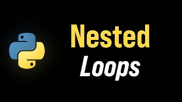 Nested Loops in Python Explained