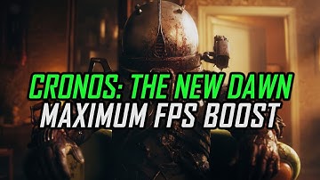 Cronos: The New Dawn (2025) | How to Get Maximum FPS Boost and Fix Lag