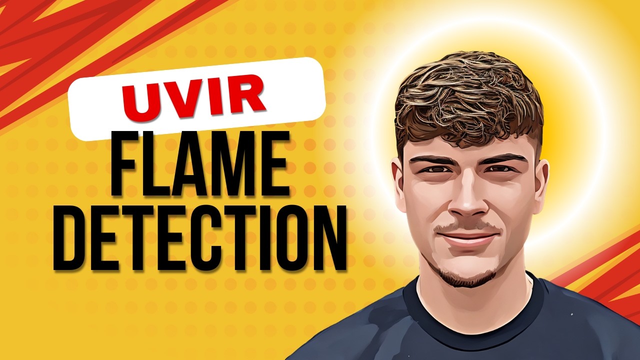 Flame Detection: UVIR and Hydrogen - The Hilarious Guide!