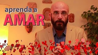 Aprenda a amar | Marcos Lacerda