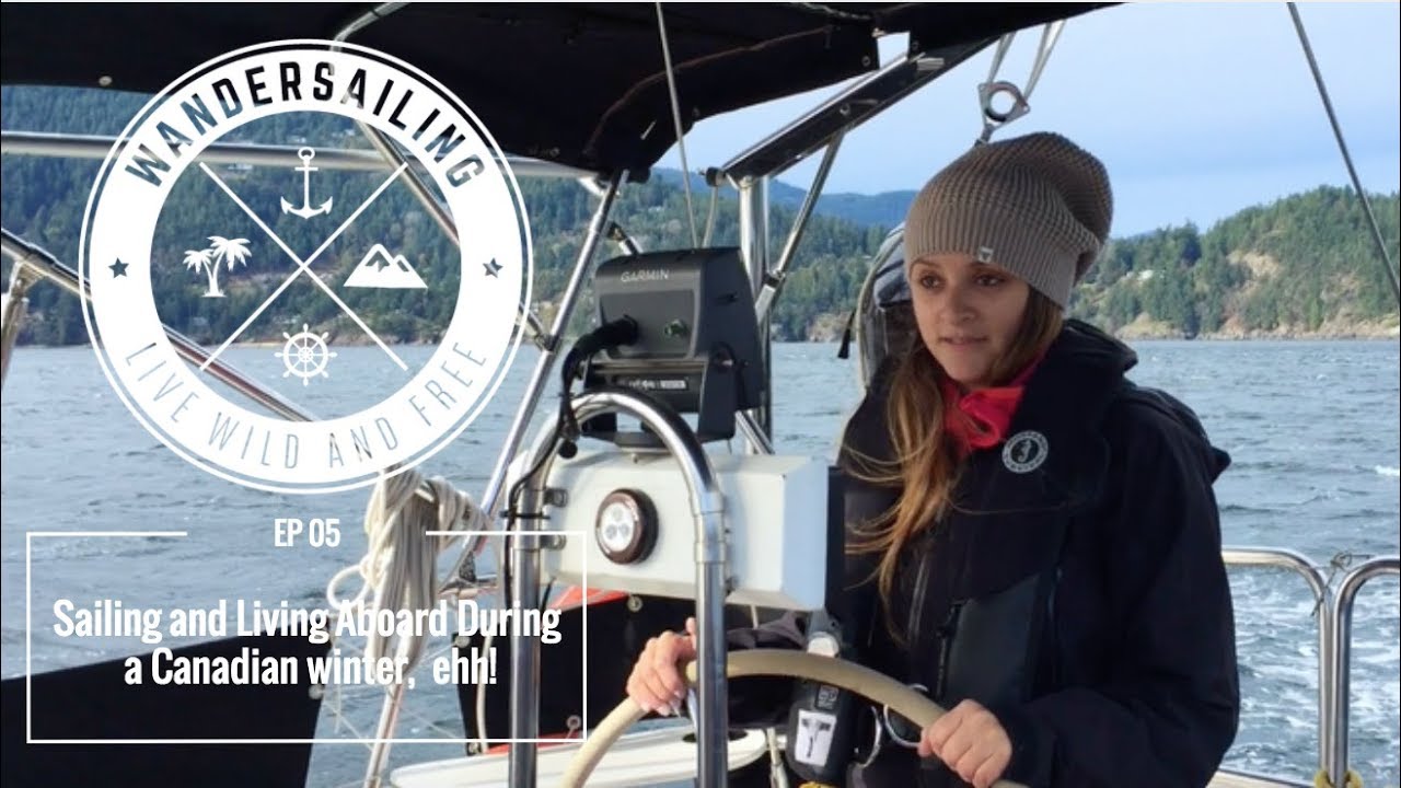 Sailing and living aboard during a Canadian winter,  ehh! | Ep 05