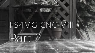 CNC Project: FS4MG - Part 2 by Stefan Gotteswinter 49,606 views 10 months ago 58 minutes