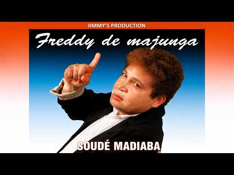 Freddy de Majunga – Sikina |  Soudé Madiaba
