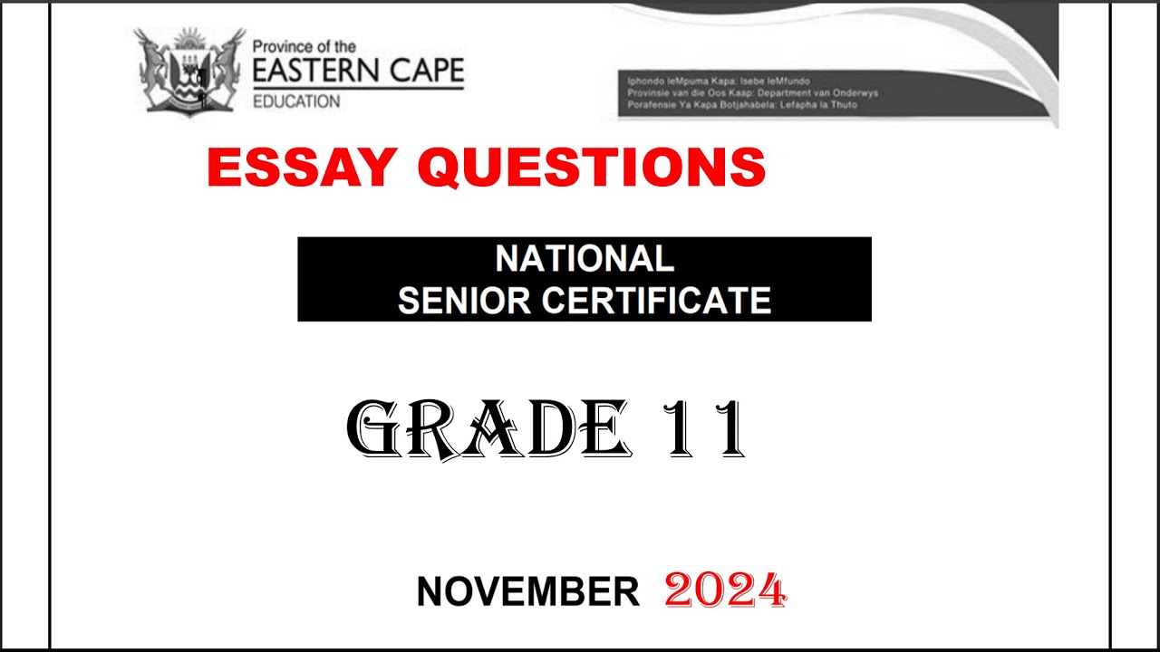 GRADE 11 HISTORY TERM 4 PAPER 1  ESSAYS NOVEMBER 2024