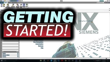 Getting Started: Siemens NX 12.0 Software