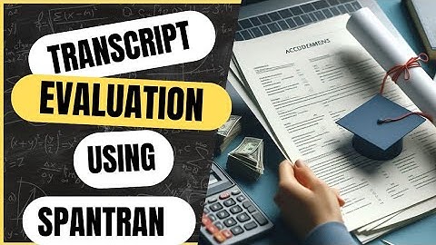 EVALUATIE VAN CREDENTIALEN (Transcriptevaluatie met behulp van Spantran)