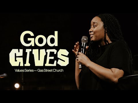 God Gives — Kookie Mudere | Gas Street Church