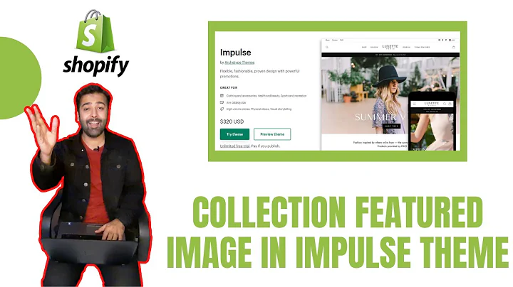 [Impulse Theme] Fixing Featured Image Issue on Shopify