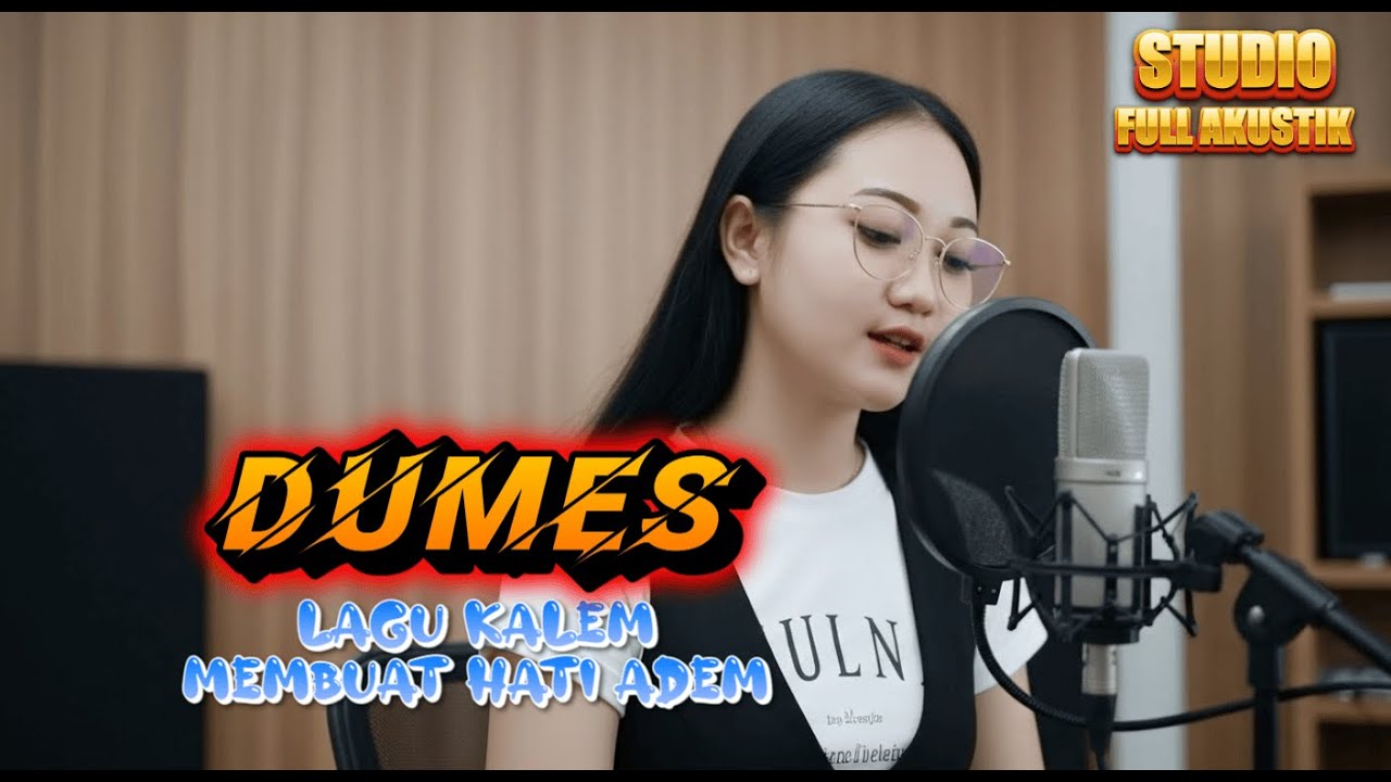 DUMES AKUSTIK FULL BIKIN BAPER !!!