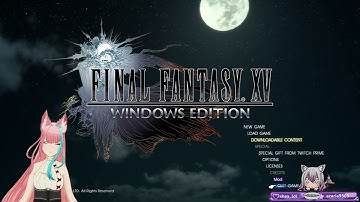 FFXV Tutorial