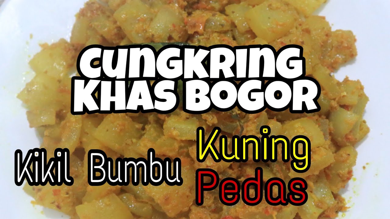CUNGKRING KHAS BOGOR | KIKIL BUMBU KUNING PEDAS | 