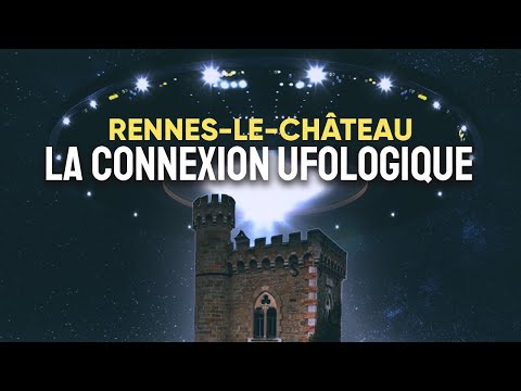 Rennes-le-Château-La connexion ufologique.