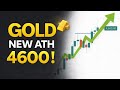 Gold Hits New All Time High 4600 | XAUUSD Analysis Today