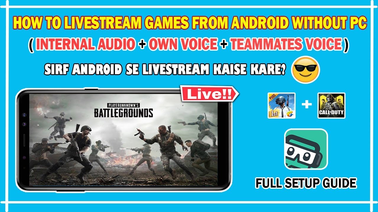 How to Livestream Games from Android With Internal Audio🔥 Full Setup