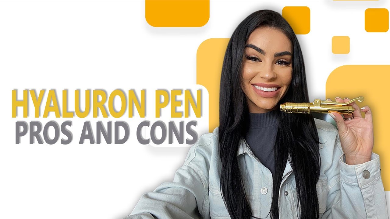 Hyaluron Pen Pros and Cons