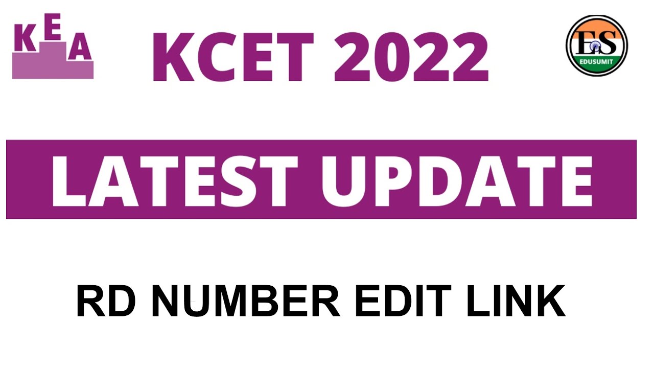 KCET 2022 Latest Update // RD number edit link // 
