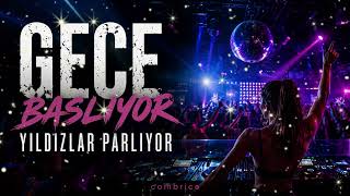 Yıldızlar Parlıyor Club Pop Dance Şarkısı 2026 Combrice Music