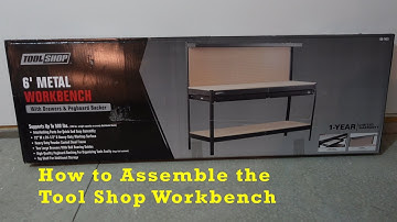Tool Shop Workbench Assembly