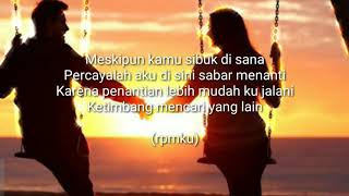 Quotes keren status Whatsapp - Bastian_Stell_Aku_Rindu