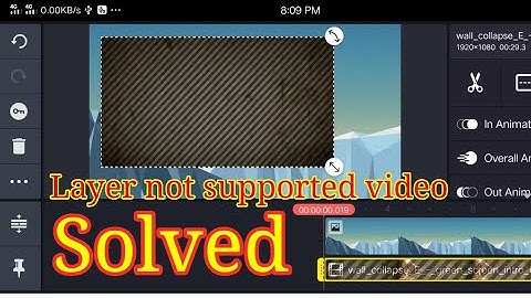 how to fix kinemaster video layer not supported on this device, how to use chroma key feature.