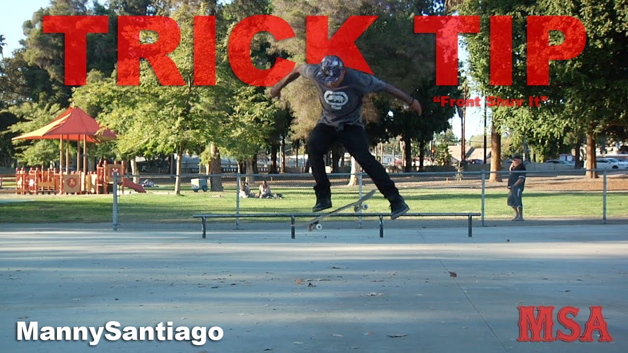 How To Front Shuv It