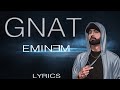 Eminem - Gnat [Official Lyrics]