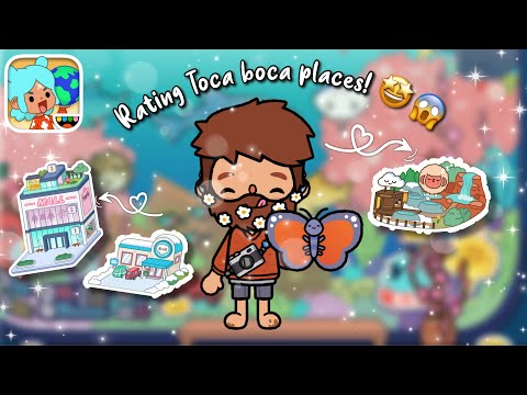 Rating TOCA BOCA places! 🤩😱😝 || Toca boca