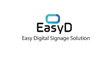 EasyD - The Easy to Use Digital Signage Software