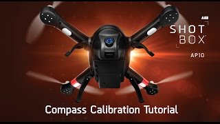 AEE ShotBox AP10 Drone Compass Calibration Instructions