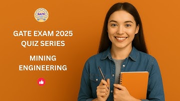 GATE 2025 Quiz | Mining Engineering | MockRounds
