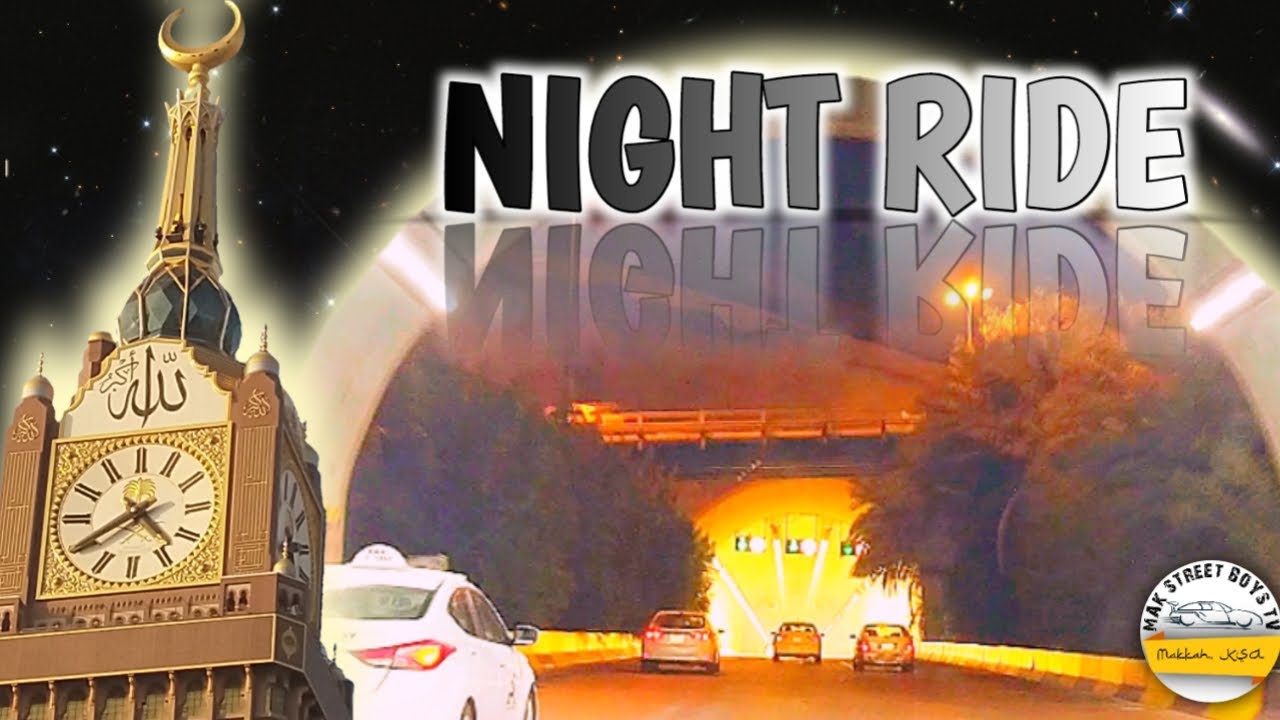 MAKKAH ROAD TOUR 3| NIGHT MODE| Mak Street Boys TV| November 27, 2020