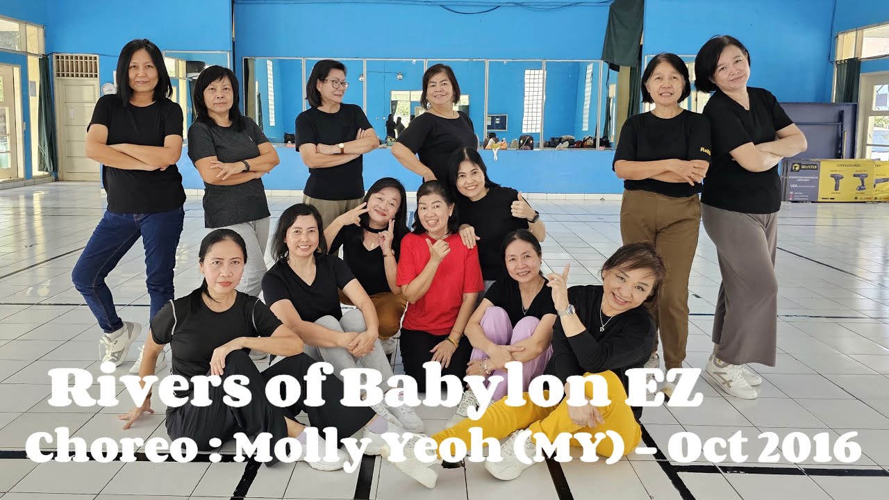 Rivers of Babylon EZ / Line Dance / Choreo : Molly Yeoh (MY) - October 2016