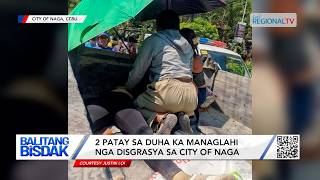 2 Patay Sa 2 Ka Managlahi Nga Disgrasya Sa City Of Naga Balitang Bisdak