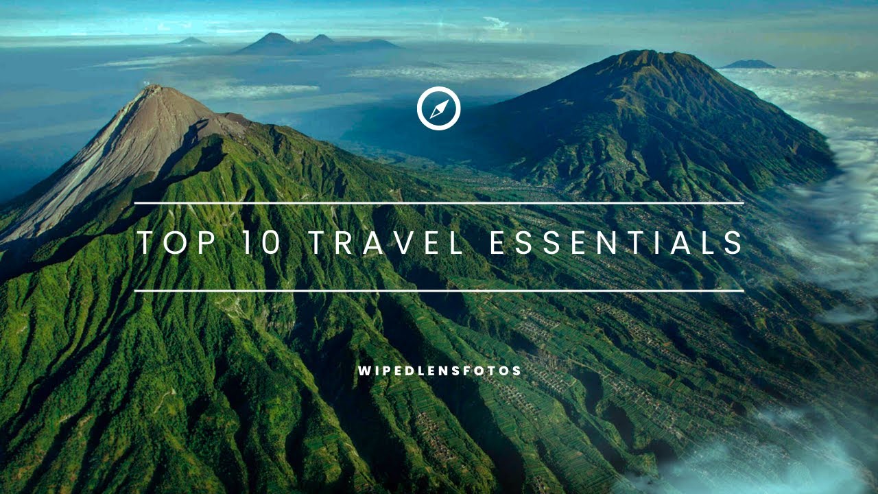 Top 10 Travel Essentials - Pack Smart, Travel Smart - YouTube