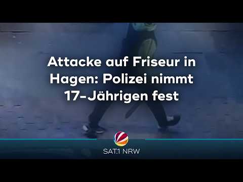 Attack on barber in Hagen: Police arrest 17-year-old