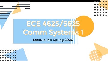 Communication Systems 1 Lecture 14b Spring 2020