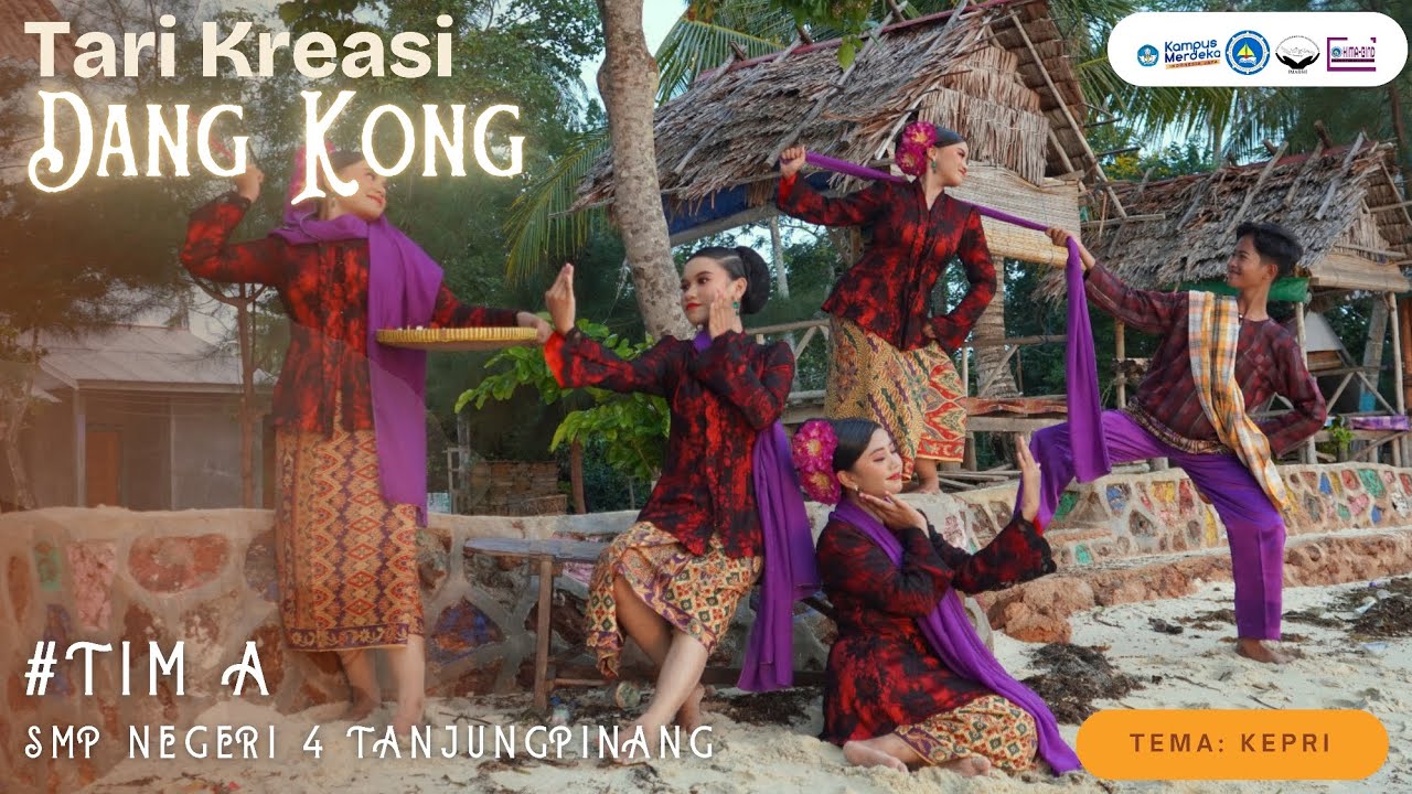 Tari Kreasi || Dang Kong || SMP NEGERI 4 Tanjungpinang || TIM A || 