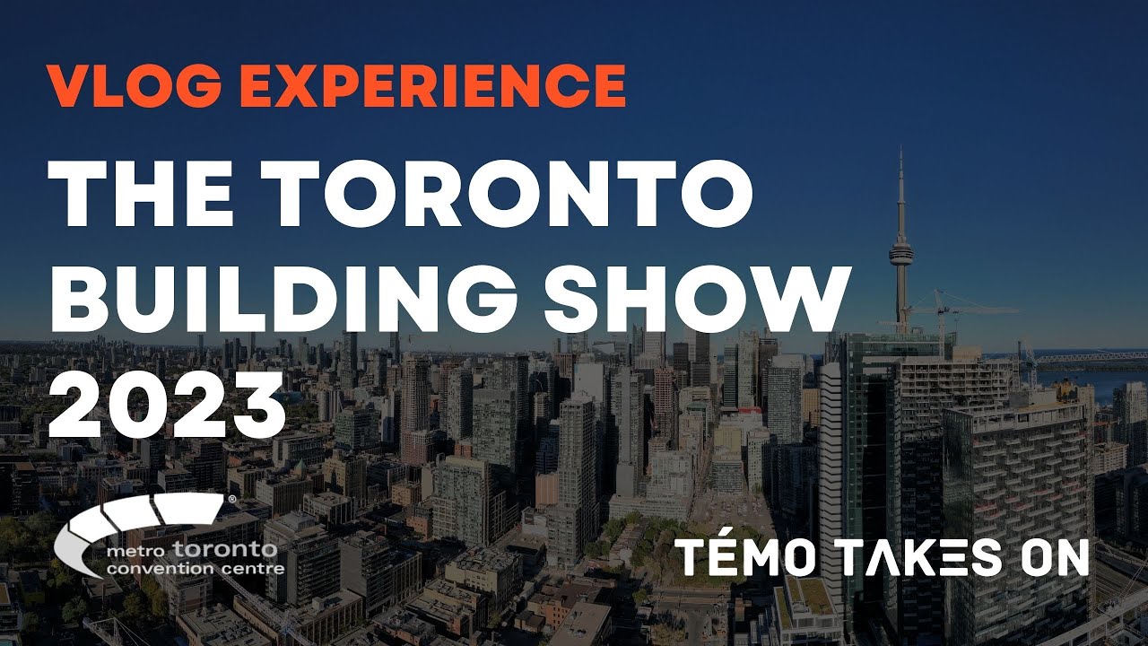 Taking on The Toronto Building Show 2023: Vlog Experience