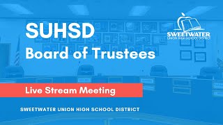 SUHSD Board of Trustees Meeting - March 14, 2022