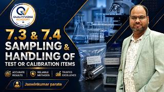 SO 17025:2017 Clauses 7.3 & 7.4 Explained | Sampling & Handling of Test Items | NABL I Qualityverse