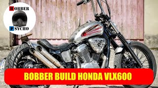 Honda Shadow VLX 600 Bobber Project  My Passion In Building