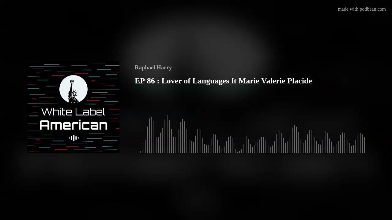 EP 86 : Lover of Languages ft Marie Valerie Placide