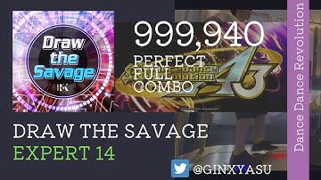 【DDRA3】ESP14 Draw the Savage 999,940 player:GINXYASU
