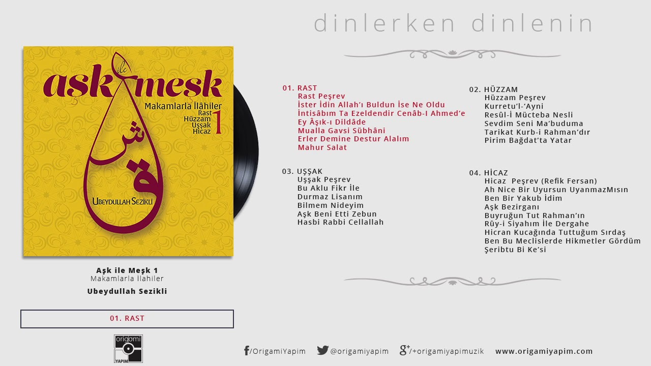 Rast Makamı | Makamlarla İlahiler | Aşk ile Meşk 1