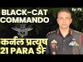 The black cats journey colonel pratyush winlifelikeawarrior 21parasf